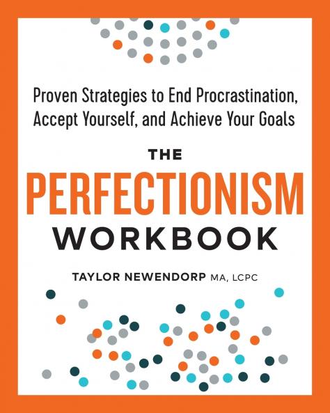 The Perfectionism Workbook