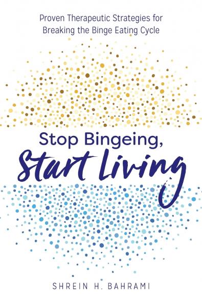 Stop Bingeing Start Living