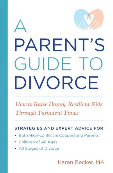 A Parent's Guide to Divorce