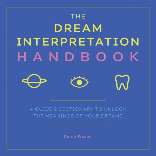 The Dream Interpretation Handbook