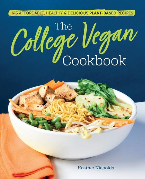 The College Vegan Cookbook
