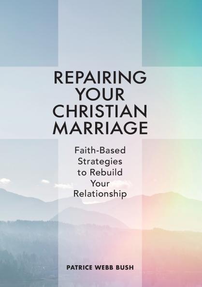 Repairing Your Christian Marriage