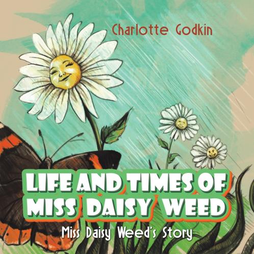 Life and Times of Miss Daisy Weed