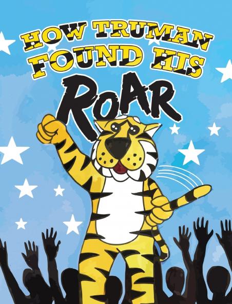 How Truman Found His Roar