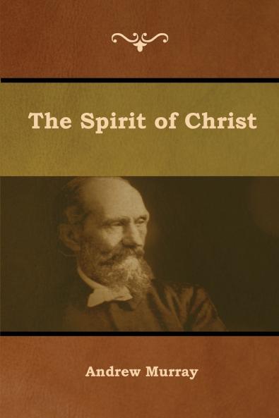 The Spirit of Christ