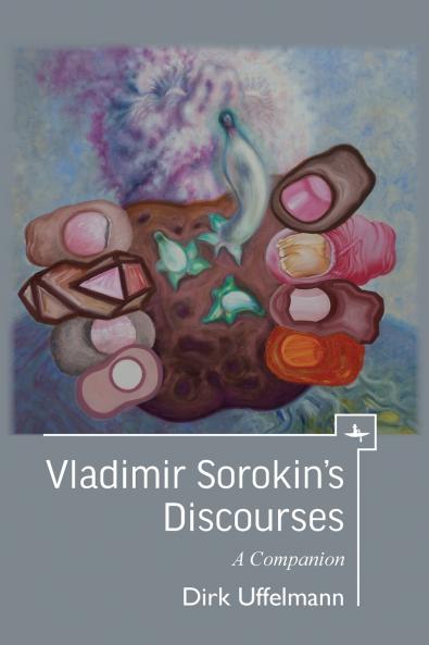 Vladimir Sorokin's Discourses