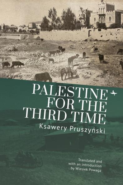 Palestine for the Third Time