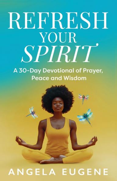 Refresh Your Spirit