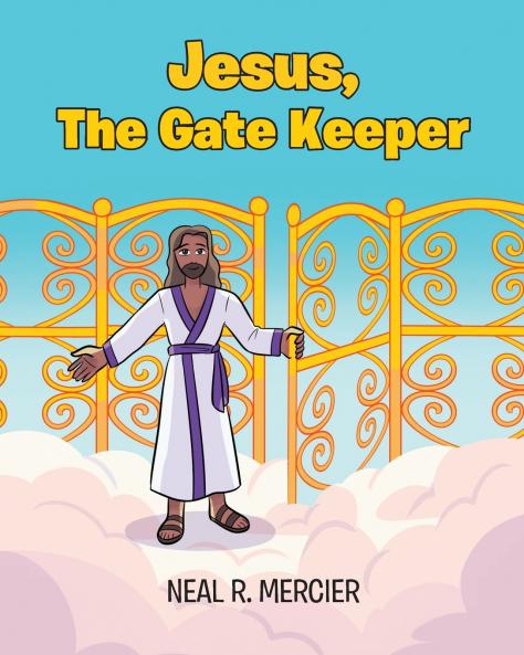 Jesus The Gate Keeper