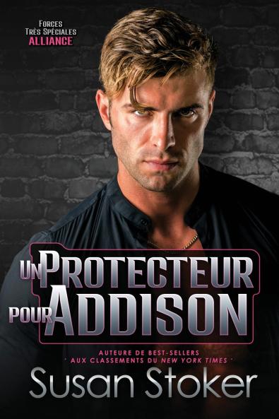 Un protecteur pour Addison