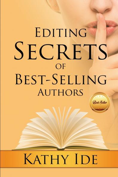 Editing Secrets of Best-Selling Authors
