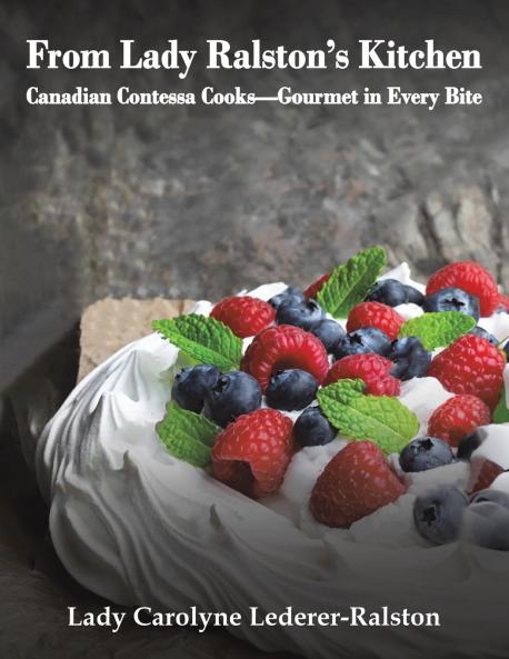 From Lady Ralston's Kitchen