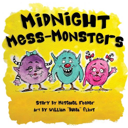 Midnight Mess Monsters!