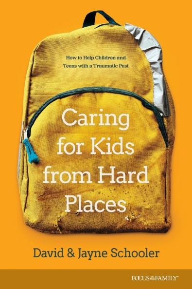 Caring for Kids from Hard Places