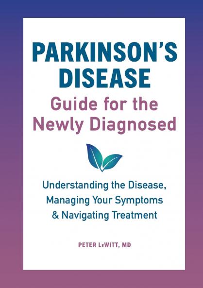 Parkinson's Disease Guide for the Newly Diagnosed
