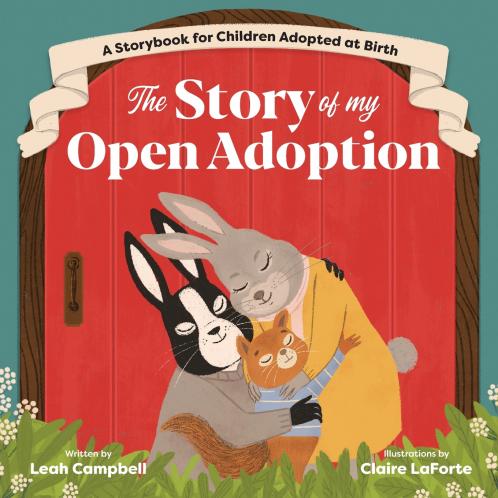 The Story of My Open Adoption