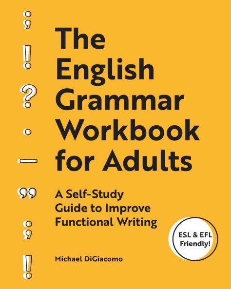 The English Grammar Workbook for Adults