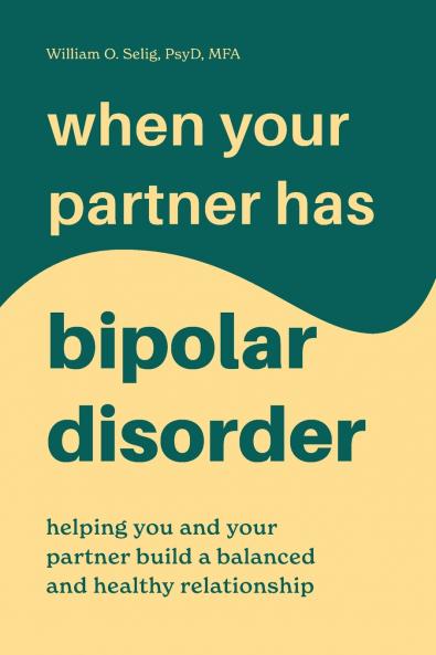 When Your Partner Has Bipolar Disorder
