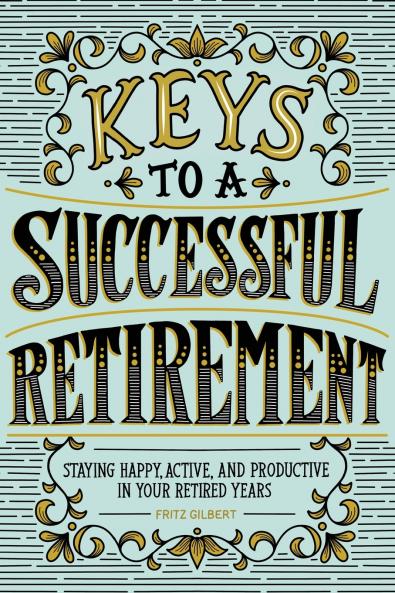 Keys to a Successful Retirement
