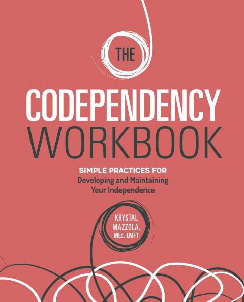 The Codependency Workbook