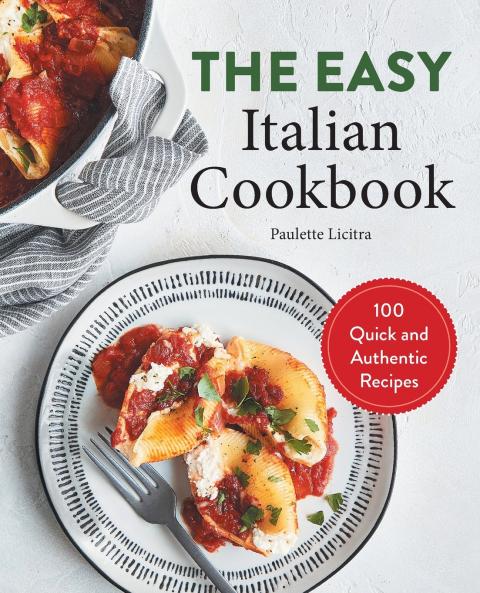 The Easy Italian Cookbook