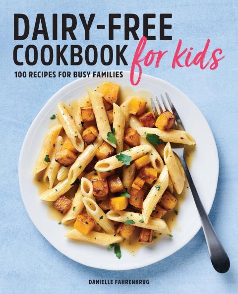 Dairy-Free Cookbook for Kids