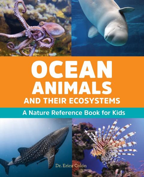 Ocean Animals and Their Ecosystems