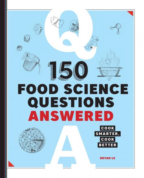 150 Food Science Questions Answered