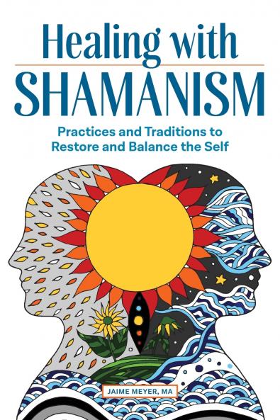 Healing with Shamanism