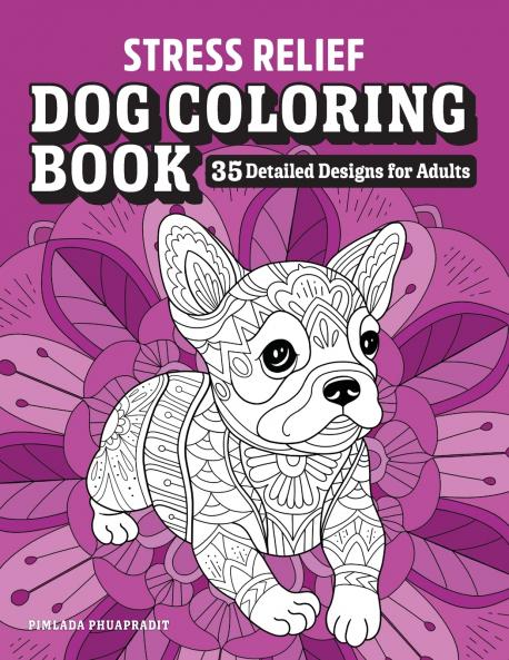 Stress Relief Dog Coloring Book