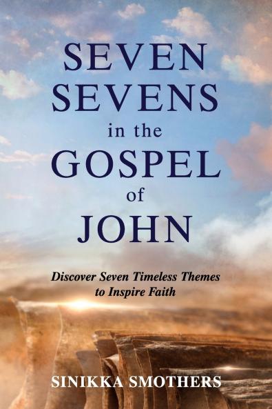 Seven Sevens in the Gospel of John