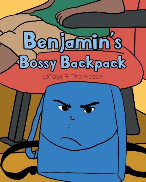 Benjamin's Bossy Backpack
