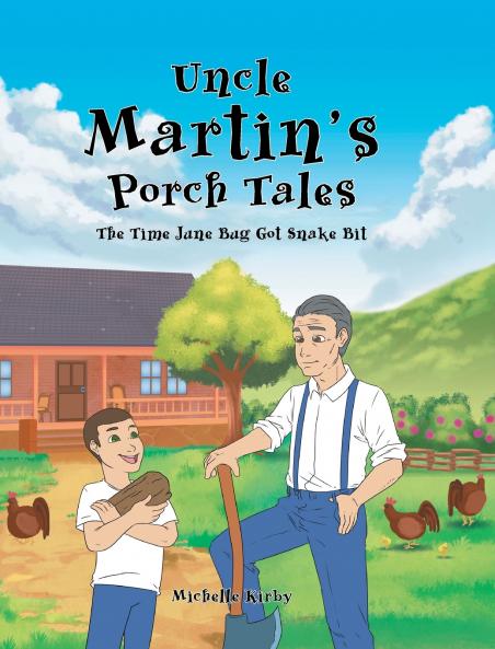 Uncle Martin's Porch Tales