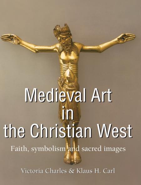 Medieval Art In The Christian West
