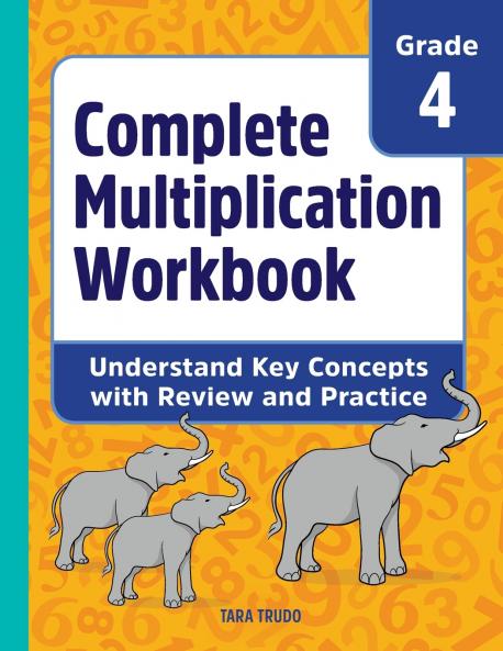 Complete Multiplication Workbook