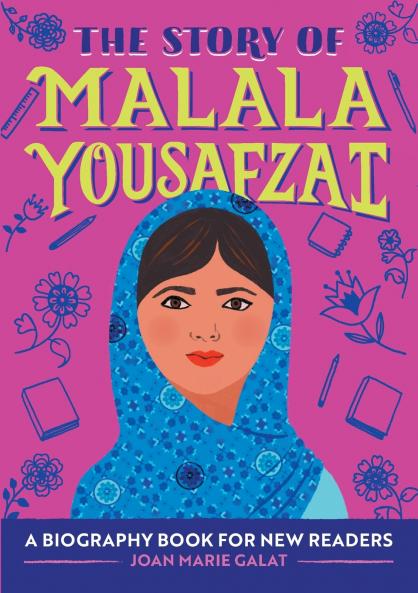 The Story of Malala Yousafzai