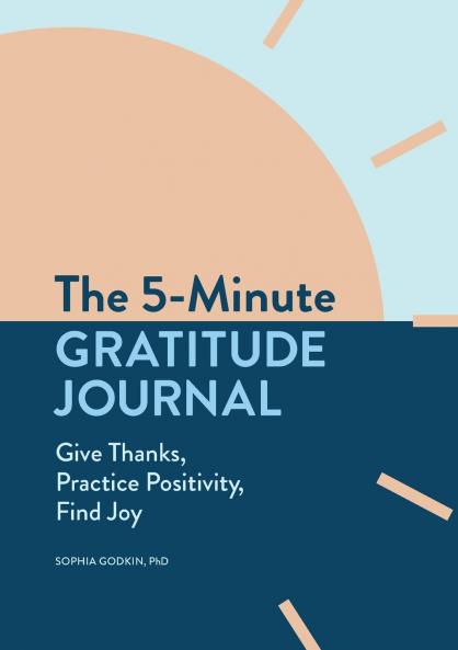 The 5-Minute Gratitude Journal