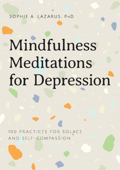 Mindfulness Meditations for Depression