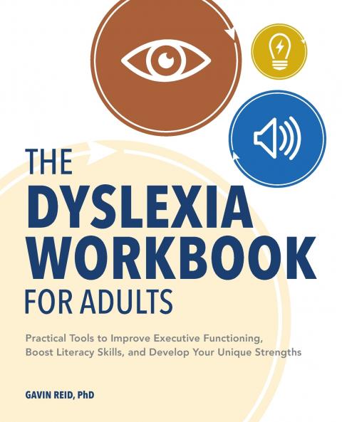 The Dyslexia Workbook for Adults