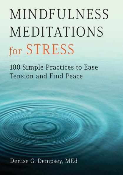 Mindfulness Meditations for Stress