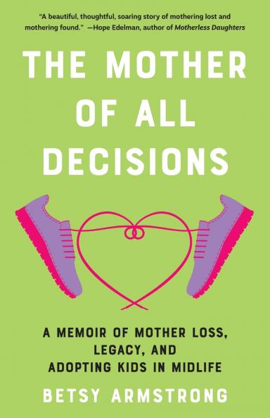 Mother of All Decisions