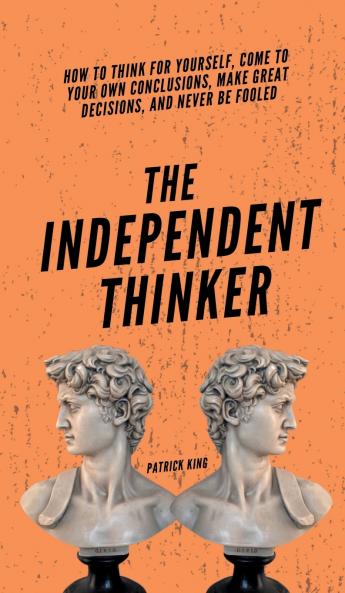 The Independent Thinker