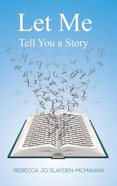 Let Me Tell You a Story