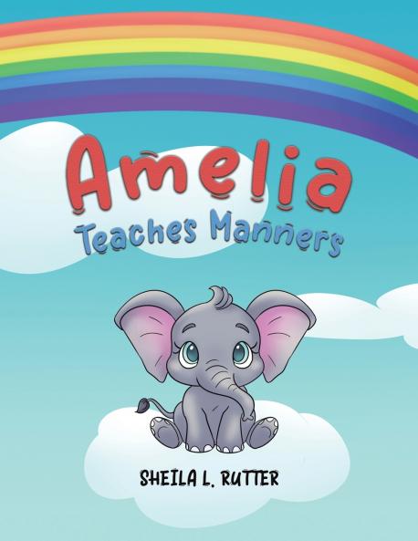 Amelia Teaches Manners