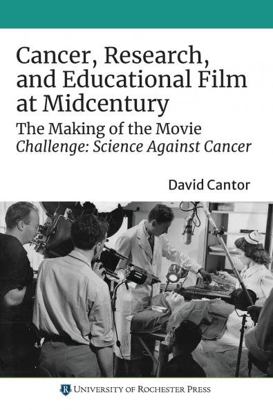 Cancer Research and Educational Film at Midcentury