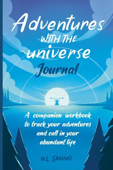 Adventures with the Universe Journal
