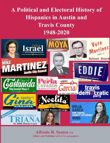 A Political and Electoral History of Hispanics in Austin and Travis County 1948-2020