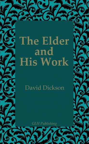 The Elder and His Work