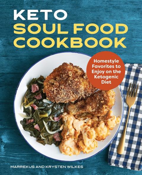 Keto Soul Food Cookbook