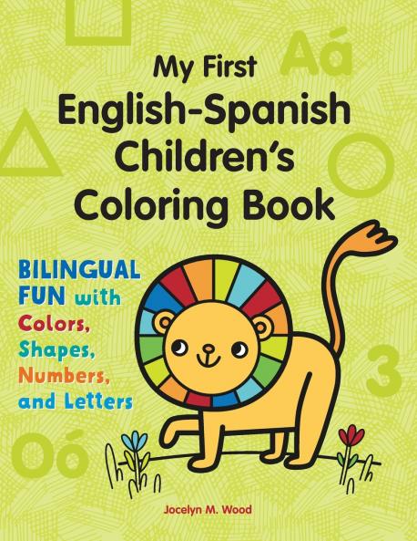 My First English-Spanish Children's Coloring Book
